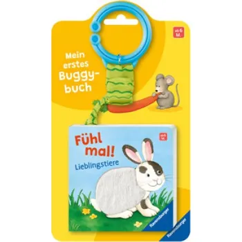 První čtění Mein erstes Buggybuch: Fühl mal! Lieblingstiere; Baby-Buch für Kinder ab 6 Monaten, Fühlbuch, Pappbilderbuch (Monika Neubacher-Fesser)(Leporelo)