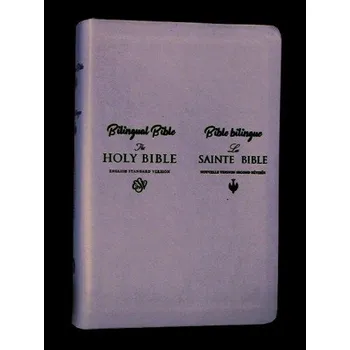 BIBLE BILINGUE LA SAINTE BIBLE ANGLAIS-FRANCAIS (COLOMBE) (Kniha)
