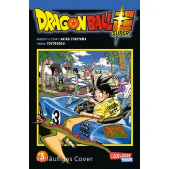 Dragon Ball Super 3 (Toyotarou,Akira Toriyama (Original Story),Cordelia von Teichman)(Brožovaná)