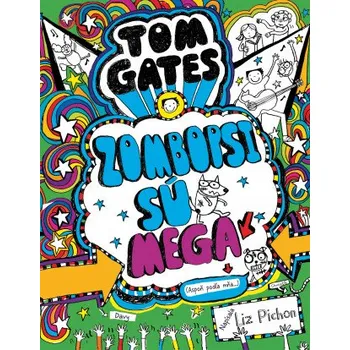 Tom Gates Zombopsi sú mega (Liz Pichon)(Brožovaná)