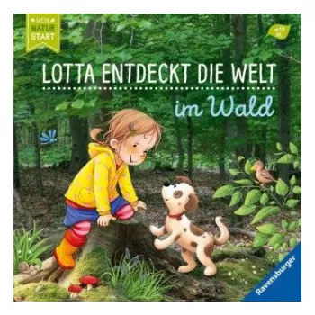 První čtění Lotta entdeckt die Welt: Im Wald (Sandra Grimm,Katja Senner)(Leporelo)