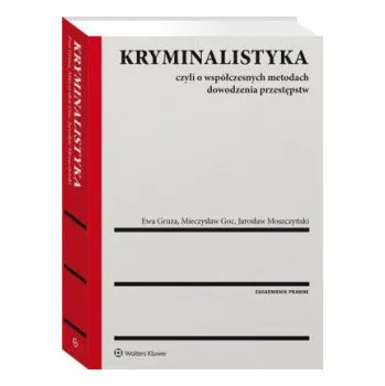 Kryminalistyka (Goc Mieczysław,Gruza Ewa,Moszczyński Jarosław)(Brožovaná)