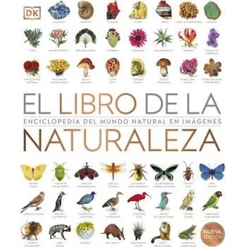 Španělský jazyk EL LIBRO DE LA NATURALEZA NUEVA EDICIÓN (DK)(Brožovaná)