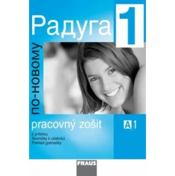 Ruský jazyk Raduga po-novomu 1 Pracovní sešit (Stanislav Jelínek,Ljubov Fjodorovna Alexejeva)(Brožovaná)
