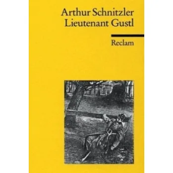 Cizojazyčná kniha Lieutenant Gustl (Arthur Schnitzler)(Brožovaná)