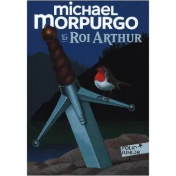 Cizojazyčná kniha Le roi Arthur (Michael Morpurgo)(Brožovaná)