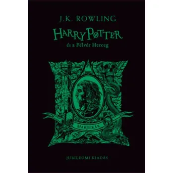Beletrie pro dospělé Harry Potter és a Félvér Herceg - Mardekáros (Joanne K. Rowling)(Pevná)