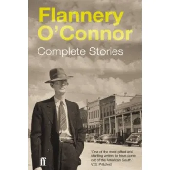 Cizojazyčná kniha Complete Stories (Flannery O'Connor)(Brožovaná)