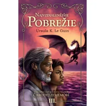 Najvzdialenejšie pobrežie (Ursula K. Le Guin)(Brožovaná)