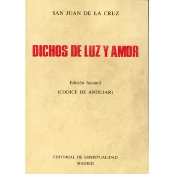 Dichos de luz y amor (San Juan de la Cruz)(Brožovaná)