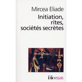 Initiation Rites Societ (Mircea Eliade)(Brožovaná)