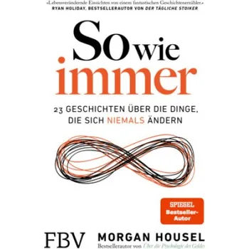 Populárně naučná literatura pro dospělé So wie immer (Morgan Housel)(Brožovaná)