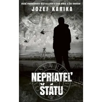 Nepriateľ štátu (Jozef Karika)(Pevná)