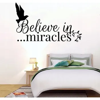 Samolepící dekorace Believe in miracles - vinylová samolepka na zeď 150x88cm