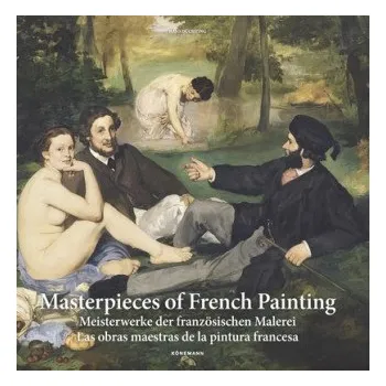 Cizí jazyk Masterpieces of French Painting (Hajo Duechting)(Pevná)