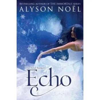 Cizojazyčná kniha Echo (Alyson Noël)(Brožovaná)