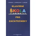 Klavírní škola pro začátečníky (Alois Sarauer,Zdenka Böhmová,Arnoštka Grünfeldová)(Brožovaná)
