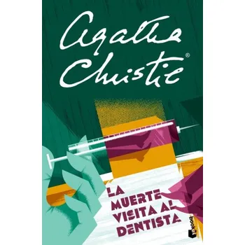 LA MUERTE VISITA AL DENTISTA (AGATHA CHRISTIE)(Pevná)