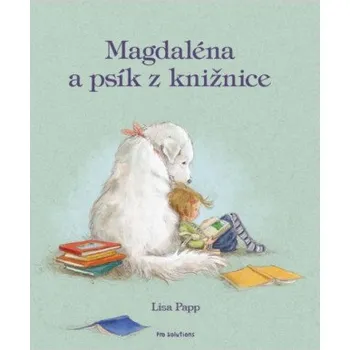 Magdaléna a psík z knižnice (Lisa Papp)(Pevná)