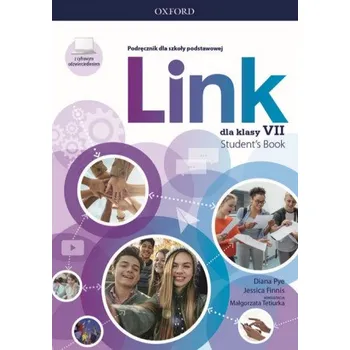 Link. Szkoła podstawowa klasa 7. Podręcznik + cyfrowe odzwierciedlenie (Diana Pye,Jessica Finnis Konsultacja: Małgorzata Tetiurka)(Brožovaná)