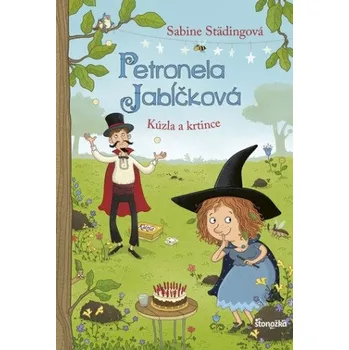 Petronela Jabĺčková 8: Kúzla a krtince (Sabine Städingová)(Pevná)