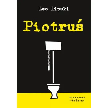 PIOTRUS (Leo LIPSKI)(Brožovaná)