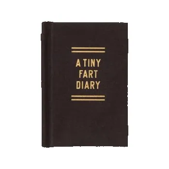 Diář Tiny Fart Diary (Brass Monkey,Galison)(Diář)