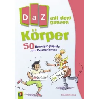 DaZ mit dem ganzen Körper (Nina Wilkening)(Brožovaná)