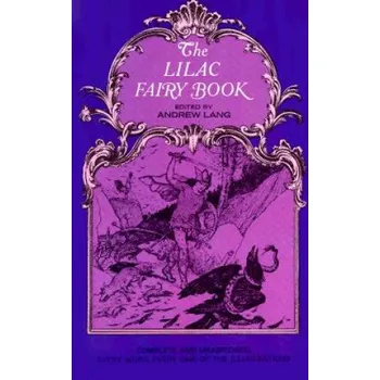 Cizojazyčná kniha Lilac Fairy Book (Andrew Lang)(Brožovaná)
