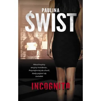 Incognito (Paulina Świst)(Brožovaná)