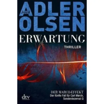 Erwartung DER MARCO-EFFEKT (Jussi Adler-Olsen,Hannes Thiess)(Brožovaná)