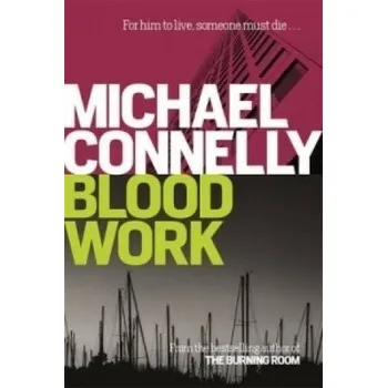 Blood Work (Michael Connelly)(Brožovaná)