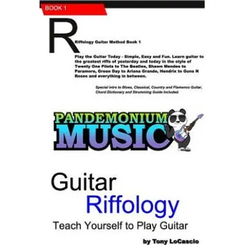 Guitar Riffology: Teach Yourself to Play Guitar (Tony Locascio)(Brožovaná)