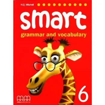 Smart Grammar and Vocabulary 6. Student's Book (H.Q. Mitchell)(Brožovaná)
