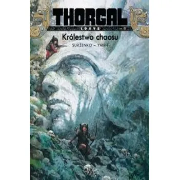 Komiks pro dospělé Thorgal Louve Krolestwo chaosu Tom 3 (Roman Surzenko,Yann)(Brožovaná)