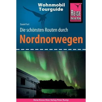 Cestování Reise Know-How Wohnmobil-Tourguide Nordnorwegen (Brožovaná)