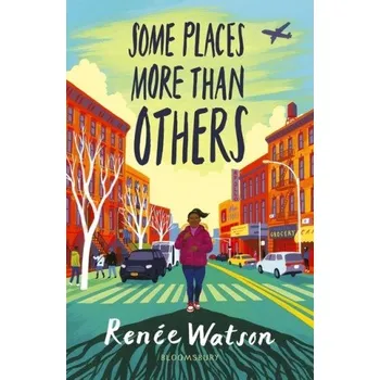 Populárně naučná literatura pro dospělé Some Places More Than Others (Renee Watson)(Brožovaná)