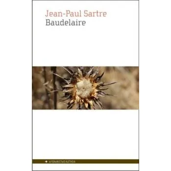 Baudelaire (Sartre Jean-Paul)(Brožovaná)