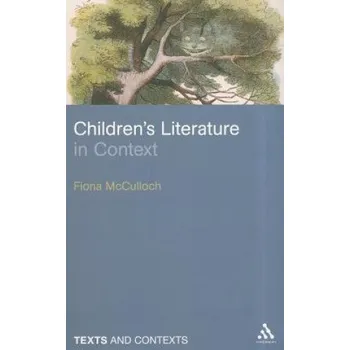 Cizojazyčná kniha Children's Literature in Context (Fiona McCulloch)(Brožovaná)