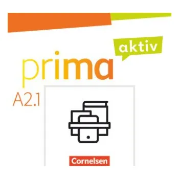 Německý jazyk Prima aktiv - Deutsch für Jugendliche - A2: Band 1 (Robson Carapeto-Conceicao,Sabine Jentges,Friederike Jin,Anjali Kothari)(Brožovaná)