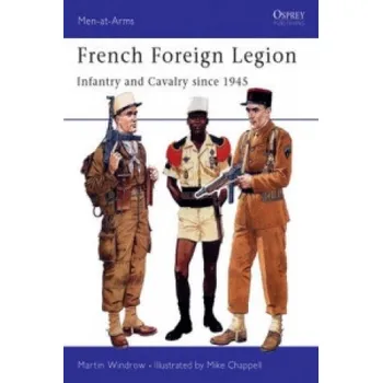 Kniha French Foreign Legion (Martin Windrow)(Brožovaná)