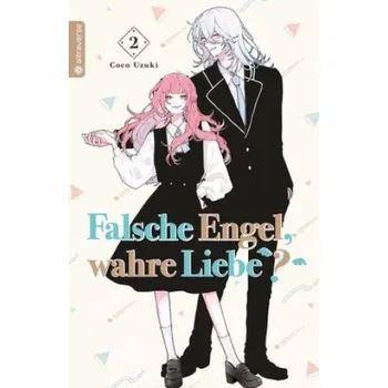 Komiks pro dospělé Falsche Engel, wahre Liebe? 02 (Constanze Thede)(Brožovaná)
