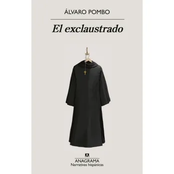Cestování El exclaustrado (ALVARO POMBO)(Brožovaná)