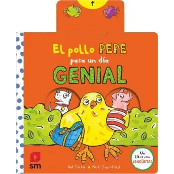 Španělský jazyk El pollo Pepe pasa un día genial (Brožovaná)