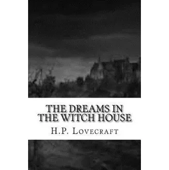 Cizojazyčná kniha The Dreams in the Witch House (H P Lovecraft)(Brožovaná)