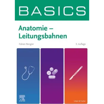 BASICS Anatomie - Leitungsbahnen (Brožovaná)