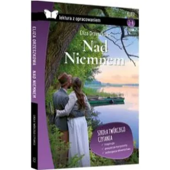 Encyklopedie Nad Niemnem Lektura z opracowaniem (Orzeszkowa Eliza)(Pevná)