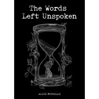 Cizojazyčná kniha Words Left Unspoken (Brožovaná)