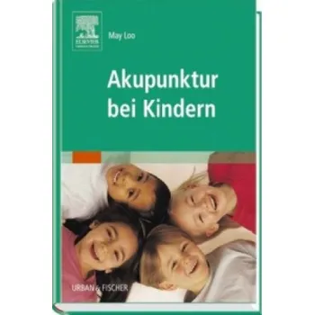 Akupunktur bei Kindern (May Loo)(Pevná)