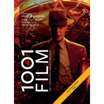 Populárně naučná literatura pro dospělé 1001 film, amit látnod kell, mielőtt meghalsz (Steven Jay Schneider,Ian Haydn Smith)(Pevná)